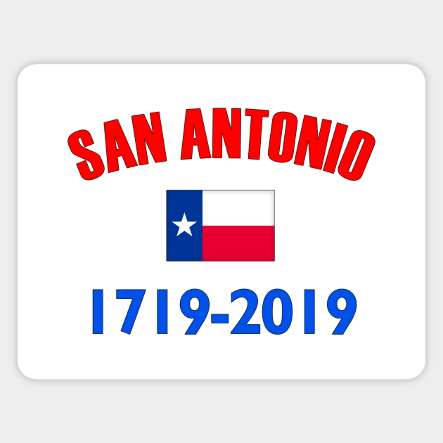 San Antonio Texas 300 year Anniversary Sticker by SeattleDesignCompany